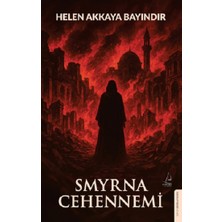 Destek Yayınları Smyrna Cehennemi