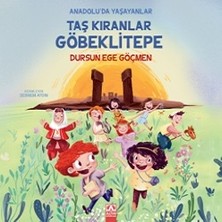 Altın Kitaplar Taş Kıranlar Göbeklitepe