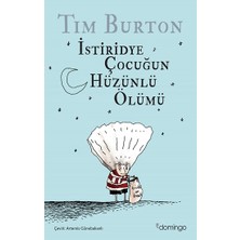 Domingo Yayınevi Istiridye Çocuğun Hüzünlü Ölümü ve Diğer Öyküler