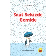 Kuraldışı Yayınevi Saat Sekizde Gemide