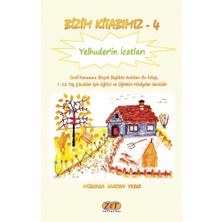 Zet Yayınları Bizim Kitabımız-4 Yelhuder’in Icatları