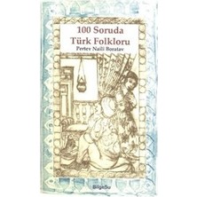 BilgeSu Yayıncılık 100 Soruda Türk Folkloru