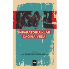 Ötüken Neşriyat Imparatorluklar Çağına Veda