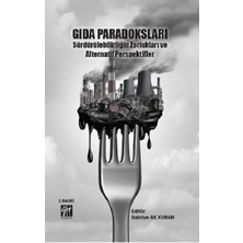 Gazi Kitabevi Gıda Paradoksları Sürdürülebilirliğin Zorlukları ve Alternatif Perspektifler