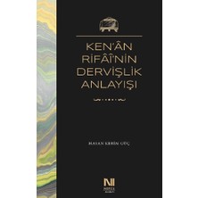 Nefes Yayıncılık Ken’an Rifai’nin Dervişlik Anlayışı