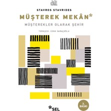 Sel Yayıncılık Müşterek Mekan - Müşterekler Olarak Şehir