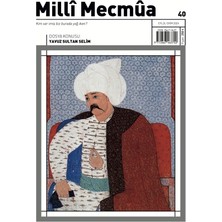 Ötüken Neşriyat Milli Mecmua Sayı 40 / Eylül - Ekim 2024