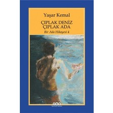 Yapı Kredi Yayınları Bir Ada Hikayesi 4 - Çıplak Deniz Çıplak Ada