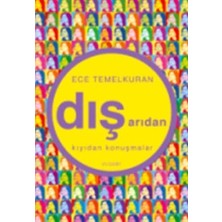 Everest Yayınları Dışarıdan Kıyıdan Konuşmalar