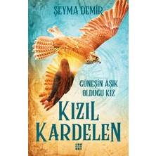 Dokuz Yayınları Kızıl Kardelen - 2 Güneşin Aşık Olduğu Kız Şeyma Demir Ciltsiz 424 Sayfa
