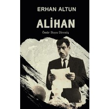 Platanus Publishing Alihan - Ömür Boyu Direniş