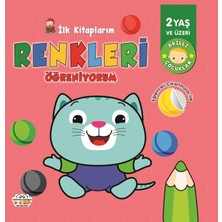 0-6 Yaş Yayınları Ilk Kitaplarım Renkleri Öğreniyorum