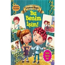 Parıltı Yayınları Değerlere Ilk Adım - Sorumluluk Hikayesi: Bu Benim Işim