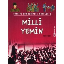 Timaş Çocuk Türkiye Cumhuriyeti: Kuruluş 3 - Milli Yemin