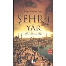 Çınaraltı Yayınları Şehr-I Yar