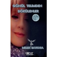 Gülnar Yayınları Gönül Telimden Dökülenler