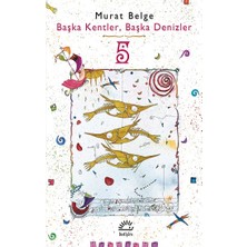 İletişim Yayınları Başka Kentler, Başka Denizler 5