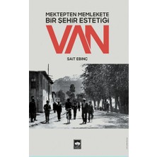 Ötüken Neşriyat Mektepten Memlekete Bir Şehir Estetiği Van
