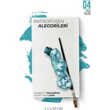 Livera Yayınevi Antroposen Alegorileri