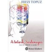 Remzi Kitabevi Atatürk Sesleniyor