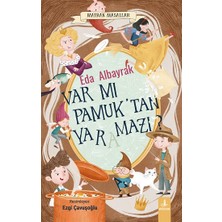 Büyülü Fener Yayınları Var Mı Pamuk’tan Yaramazı? - Matrak Masallar