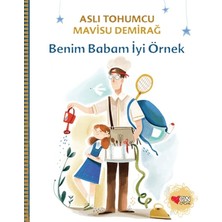 Can Çocuk Yayınları Benim Babam Iyi Örnek