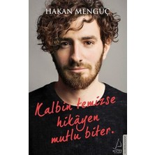 Destek Yayınları Kalbin Temizse Hikayen Mutlu Biter Hakan Mengüç 232 Sayfa Ciltsiz Kitap