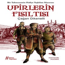 Alvera Upirlerin Fısıltısı  Bir Tahtezzemin Hafiye I Macerası