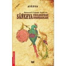 Vaveyla Yayıncılık Sankhya Felsefesi ve Upanişadları (1. Kitap)