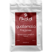 Fikaldi Coffee Guatemala Fraijanes Filtre Kahve
