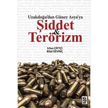 Karınca Yayınları Uzakdoğu'dan Güney Asya'ya Şiddet ve Terörizm