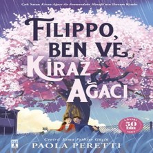 Nerm Filippo Kiraz Ağacı ve Ben (Ciltli Şömizli)