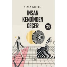Kuytu Yayınları Insan Kendinden Geçer