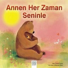 1001 Çiçek Kitaplar Annen Her Zaman Seninle