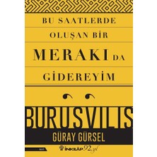İnkılap Kitabevi Bu Saatlerde Oluşan Bir Merakı Da Gidereyim