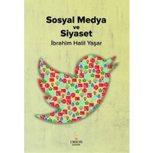 Orion Kitabevi Sosyal Medya ve Siyaset