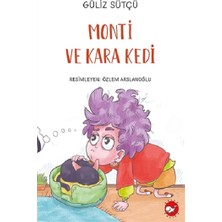 Beyaz Balina Yayınları Monti ve Kara Kedi