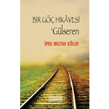 Sinopsis Yayınları Bir Göç Hikayesi - Gülseren