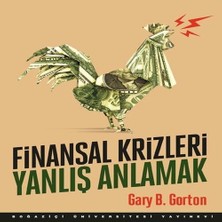 Bigelal Finansal Krizleri Yanlış Anlamak