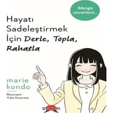 Bigelal Hayatı Sadeleştirmek Için Derle, Topla, Rahatla
