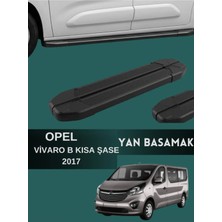 Yerli Opel Vivaro B 2017 Model ve Üzeri Kısa Şase Uyumlu Araç Yan Basamak