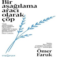 Bigelal Bir Aşağılama Aracı Olarak