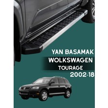 Yerli Volkwagen Tourage 2002-18 Model Uyumlu Araç Yan Basamak