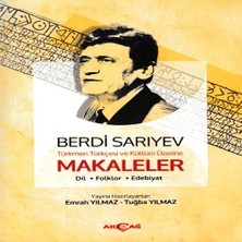 Bigelal Türkmen Türkçesi ve Kültürü Üzerine Makaleler