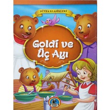 Karatay Goldi ve Üç Ayı - Mini Masallar - Çocuklar Için Dünya Klasikleri