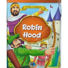 Karatay Robin Hood - Mini Masallar - Çocuklar Için Dünya Klasikleri