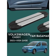 Yerli Volkswagen Caddy 2021 ve Üzeri Model Kısa Şase Uyumlu Araç Yan Basamak