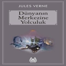 Alvera Dünyanın Merkezine Yolculuk