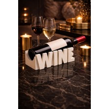 AkanArt Studio Wıne Yazılı Dekoratif Şarap Şişesi Standı – Modern Masa Üstü Tasarım