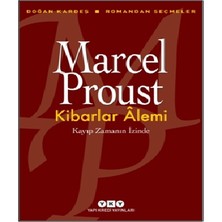 Yapı Kredi Yayınları Kibarlar Alemi Kayıp Zaman Içinde